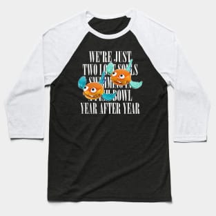 Wish You Were Here / Nihilist Meme Design Baseball T-Shirt